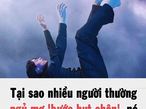 Tại sao nhiều người thường ngủ mơ ‘bước hụt chân’, nó báo hiệu điềm gì? Tại sao nhiều người thường ngủ mơ ‘bước hụt chân’, nó báo hiệu điềm gì?