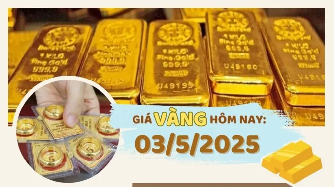 Giá vàng hôm nay 3/5/2025 khó tăng đột biến, vàng bớt hấp dẫn Giá vàng hôm nay 3/5/2025 khó tăng đột biến, vàng bớt hấp dẫn