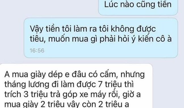 Xót xa đoạn tin nhắn tranh cãi giữa 2 vợ chồng: 'Sao anh đi làm lương 7 triệu mà anh mua đôi giày 2 triệu' Xót xa đoạn tin nhắn tranh cãi giữa 2 vợ chồng: 'Sao anh đi làm lương 7 triệu mà anh mua đôi giày 2 triệu'