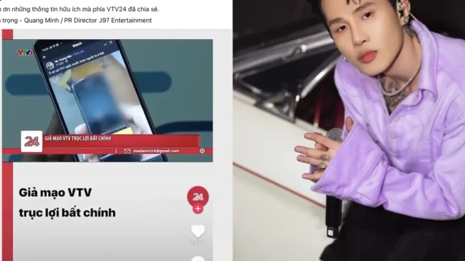 Bị VTV nhắc thẳng tên nghi lừ.a đả.o, phía Jack gâ.y số.c khi lên bài đăng “Giả mạo VTV trục lợi bất chính” Bị VTV nhắc thẳng tên nghi lừ.a đả.o, phía Jack gâ.y số.c khi lên bài đăng “Giả mạo VTV trục lợi bất chính”